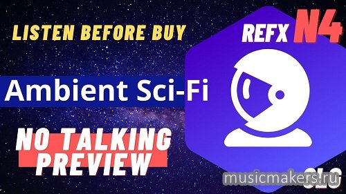 reFX - Ambient Sci-Fi (Nexus 4 Expansion)