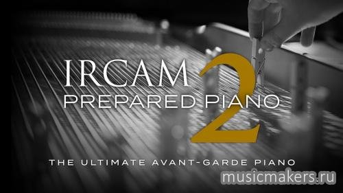 UVI - IRCAM Prepared Piano 2 (v1.0.2) (SOUNDBANK)