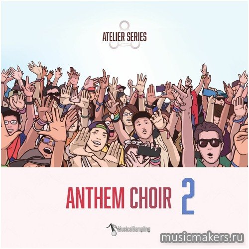 Musical Sampling - Anthem Choir 2 (KONTAKT)