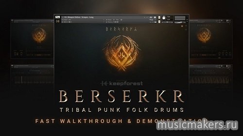 Keepforest - Berserkr Pro - Tribal Punk Folk Drums (KONTAKT)