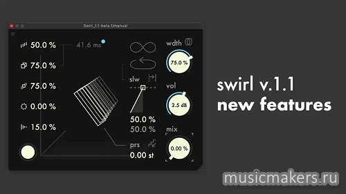 kentaro - swirl 1.1 VST3 x64