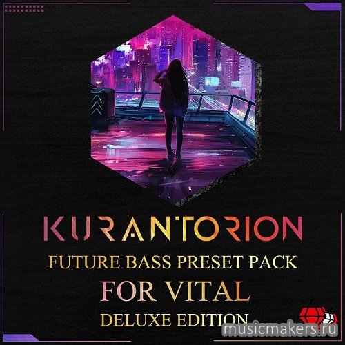 Kurantorion - Future Bass Preset Pack (VITAL)