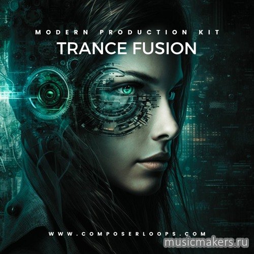 Composerloops - Trance Fusion FREE Modern Production Kit (WAV)