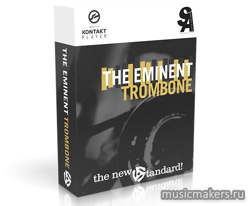 Straight Ahead Samples - The Eminent Trombone v1.12 (KONTAKT)
