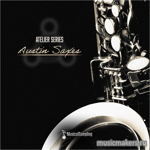 Musical Sampling - Atelier Series Austin Saxes (KONTAKT)