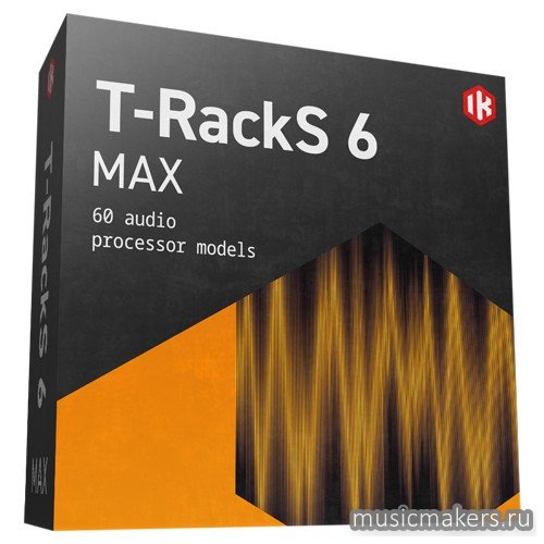 IK Multimedia - T-RackS 6 MAX v6.0.1 STANDALONE, VST3, AAX x64 [13.09.2024] R2R