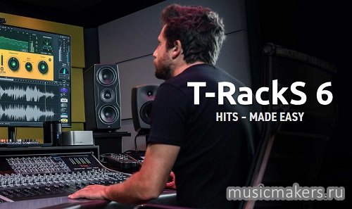 IK Multimedia - T-RackS 6 MAX [NO INSTALL, ONLY VST3]