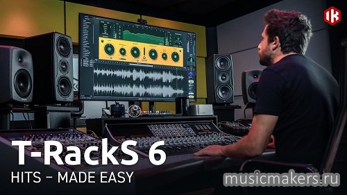 IK Multimedia - T-RackS 6 MAX 6.1.0 STANDALONE, VST3, AAX x64 [11.2024] R2R