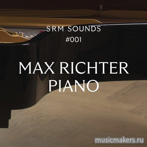 SRM Sounds - Max Richter Piano (KONTAKT)