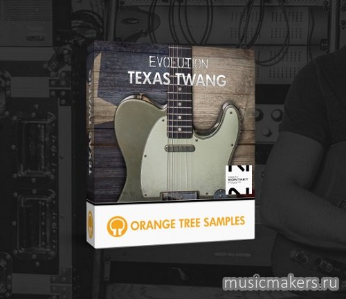 Orange Tree Samples - Evolution Texas Twang 1.2.5 (KONTAKT)