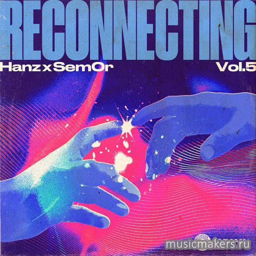 Komorebi Audio - Reconnecting - Hanz x Sem0r Vol. 5 (WAV)