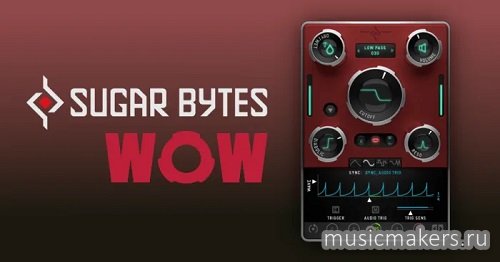Sugar Bytes - WOW2 v2.2.9 STANDALONE, VST, VST3, AAX x86 x64 [TCD]