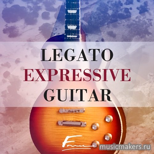 David Forner - Legato Expressive Guitar (KONTAKT)
