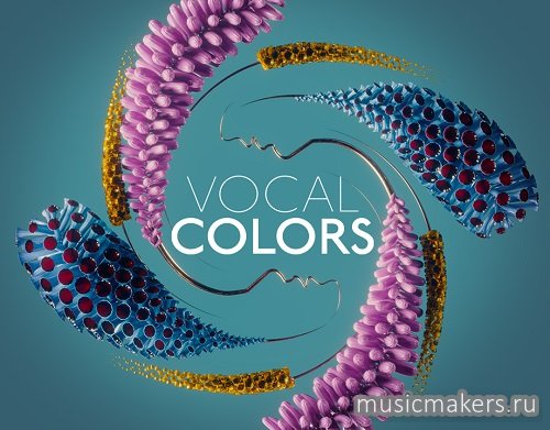 Native Instruments - Vocal Colors 1.5.2 Full + Update (KONTAKT)