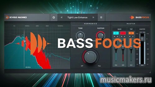 Devious Machines - Bass Focus v1.0.4 VST, VST3, AAX x64 [R2R]