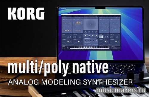 KORG - multi-poly native v1.1.3 STANDALONE, VSTi3, AAX x64 [R2R, RET]