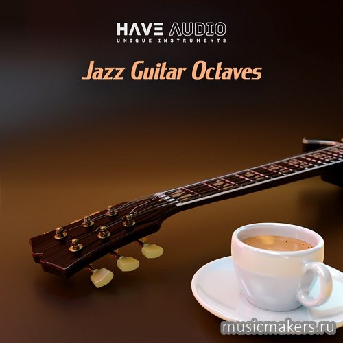 Have Audio - Jazz Guitar Octaves (KONTAKT)
