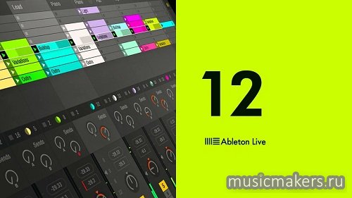 Ableton - Live 12 Suite v12.4.1 x64 [05.2026, Multi, NO RUS] R2R