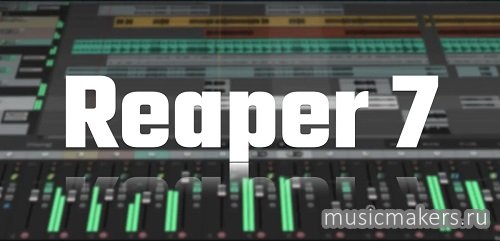 Cockos - REAPER 7.74 + Portable [08.06.2026, ENG + RUS]