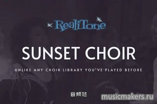 Realitone - Sunset Choir Ultimate (KONTAKT)
