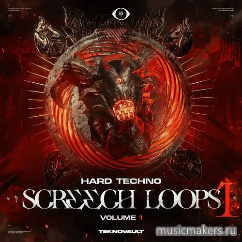 Teknovault - Hard Techno - Screech Loops Vol.1 (MiDi, WAV)