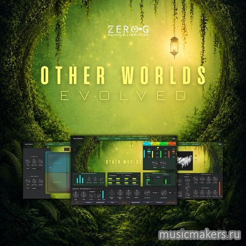 Zero-G - Other Worlds Evolved (KONTAKT)