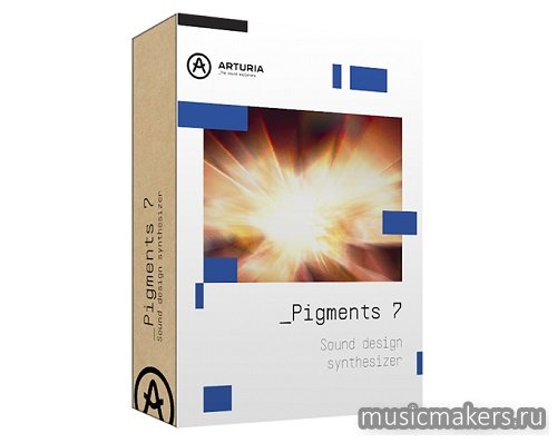 Arturia - Pigments v. 7.0.1 6772 STANDALONE, VSTi, VSTi3, AAX x64 [V.R]