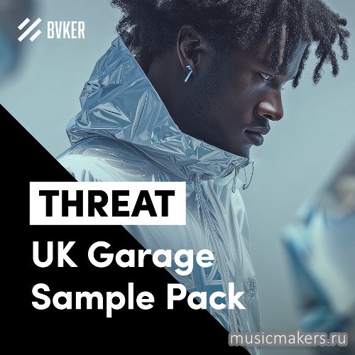 BVKER - THREAT - UK Garage Sample Pack (MiDi, WAV, Serum 2)