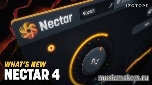 iZotope - Nectar 4 Advanced 4.2.0 VST3 x64 [30.08.2026] [R2R] (NO INSTALL)