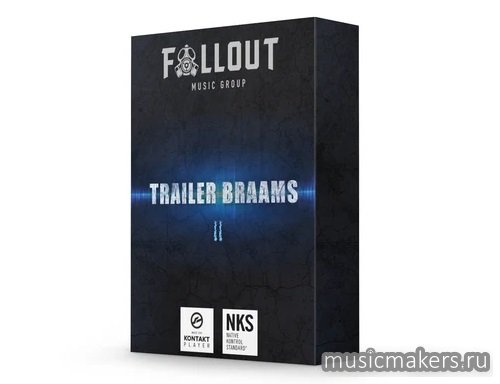 Fallout music group - Trailer braams 2 1.1 full+update (KONTAKT)